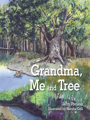 cover image of Grandma, Me and Tree